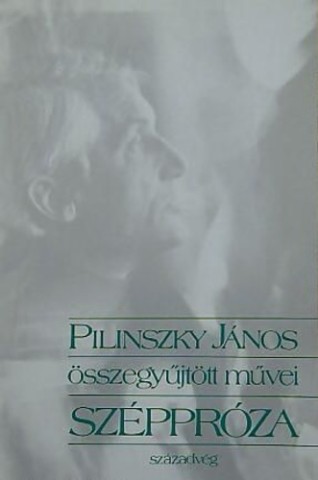 Pilinszky János: Széppróza című könyvének borítója